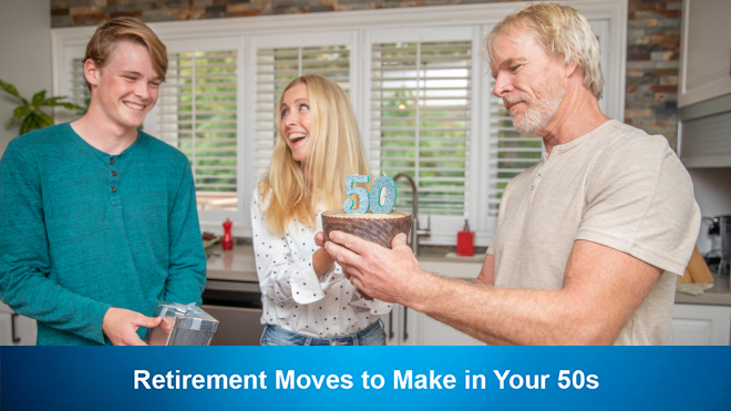 Retirement Moves to Make in Your 50s