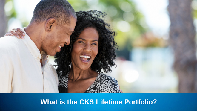 What is the CKS Lifetime Portfolio?