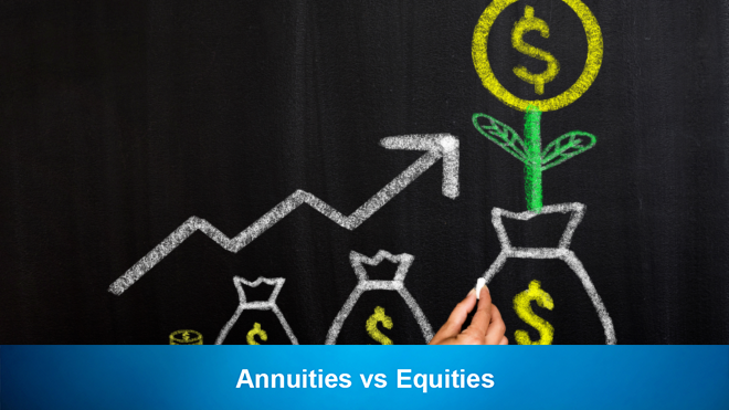 Annuities vs Equities