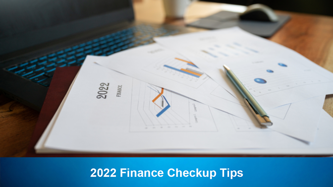 2022 Finance Checkup Tips