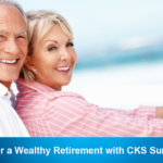 Planning for a Wealthy Retirement with CKS Summit Group