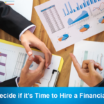 How to Decide if it’s Time to Hire a Financial Advisor