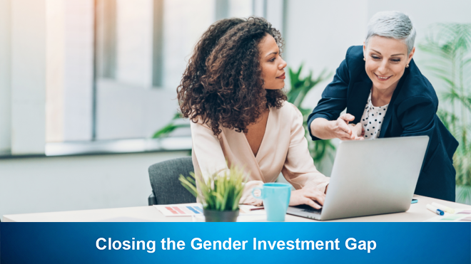 Closing the Gender Investment Gap